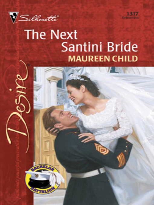 Title details for The Next Santini Bride by Maureen Child - Available